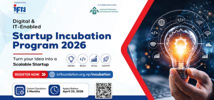 आईसीटी फाउन्डेसनद्वारा ५०ं स्टार्टअपलाई इन्क्युबेसन, हाइब्रिड मोडल मार्फत मेन्टरशिपदेखि इन्भेस्टमेन्टसम्मको सहयोग